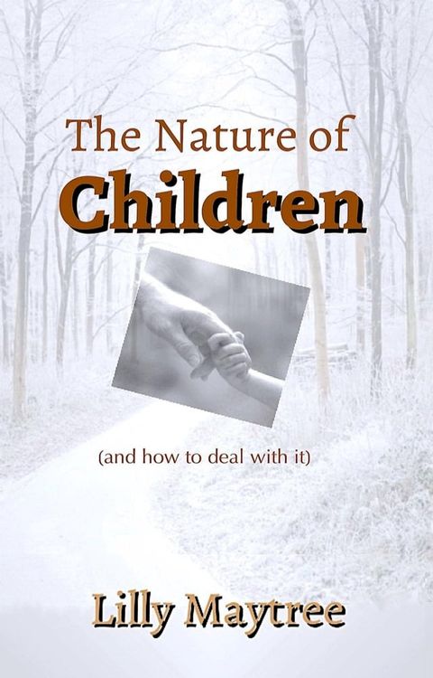 The Nature of Children(Kobo/電子書)