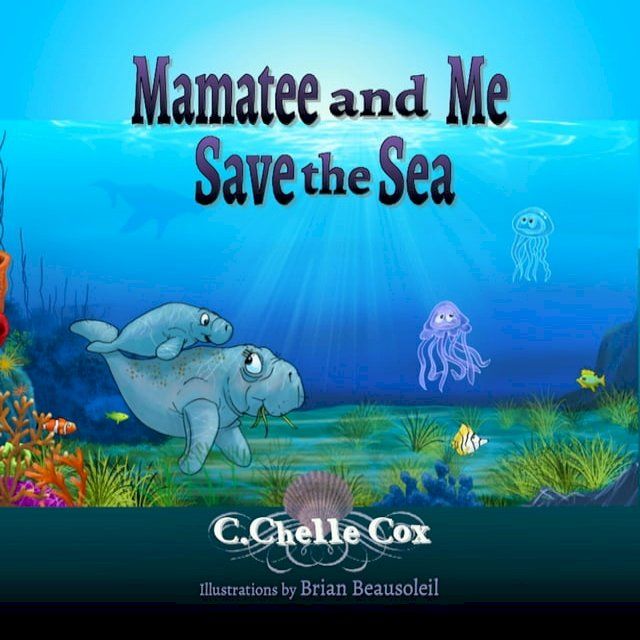  Mamatee and Me Save the Sea(Kobo/電子書)