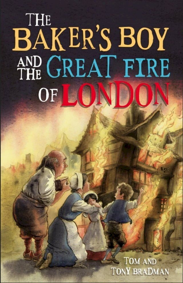  The Baker's Boy and the Great Fire of London(Kobo/電子書)