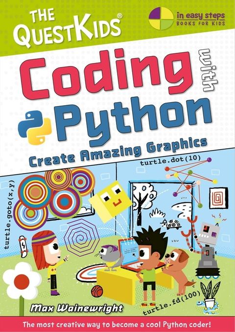 Coding with Python - Create Amazing Graphics(Kobo/電子書)