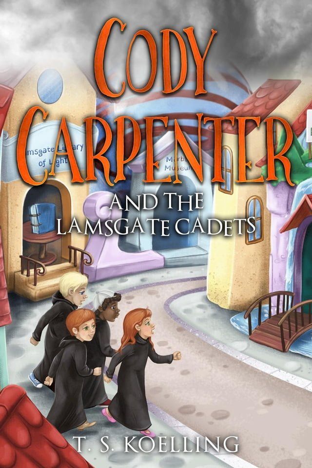  Cody Carpenter and the Lamsgate Cadets(Kobo/電子書)