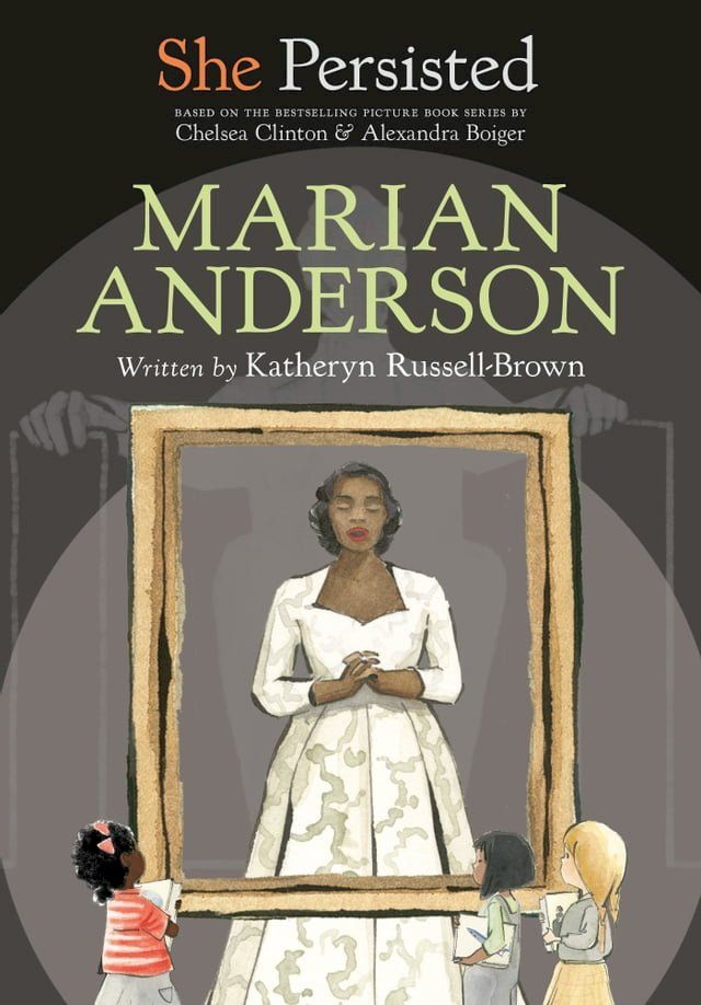  She Persisted: Marian Anderson(Kobo/電子書)