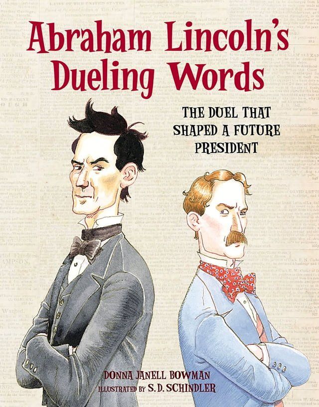  Abraham Lincoln's Dueling Words(Kobo/電子書)