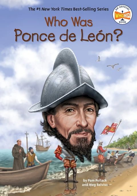 Who Was Ponce de Le&oacute;n?(Kobo/電子書)