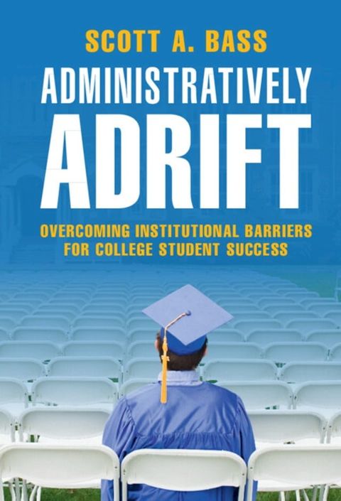 Administratively Adrift(Kobo/電子書)