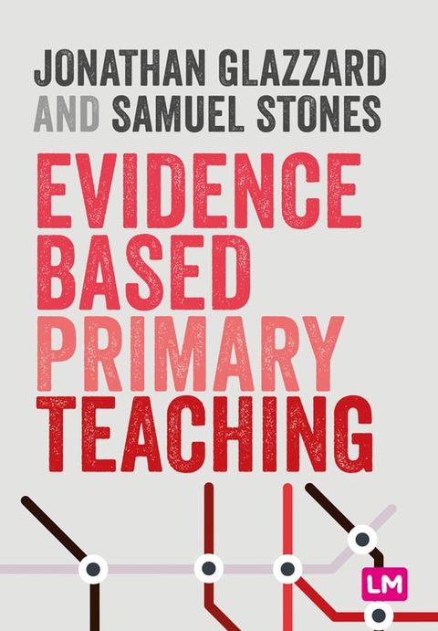 Evidence Based Primary Teaching(Kobo/電子書)