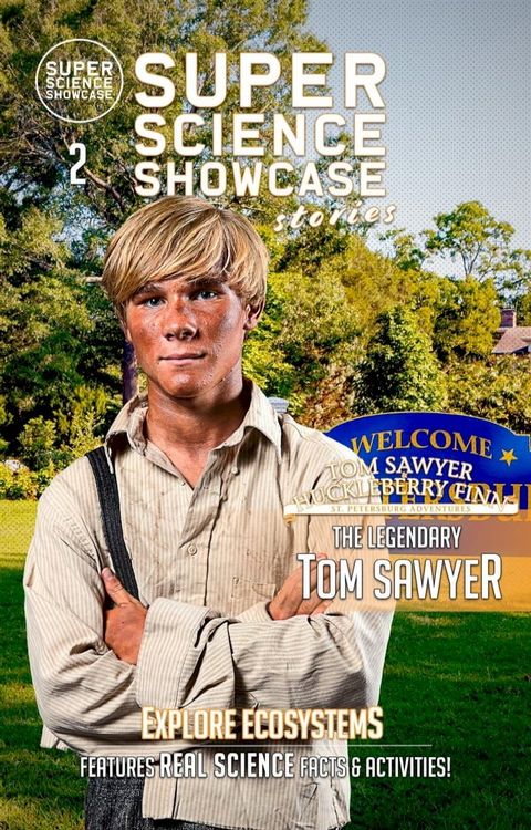 The Legendary Tom Sawyer: Tom & Huck(Kobo/電子書)