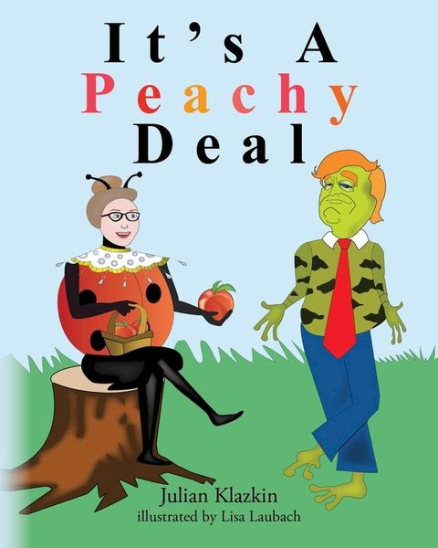 It's A Peachy Deal(Kobo/電子書)