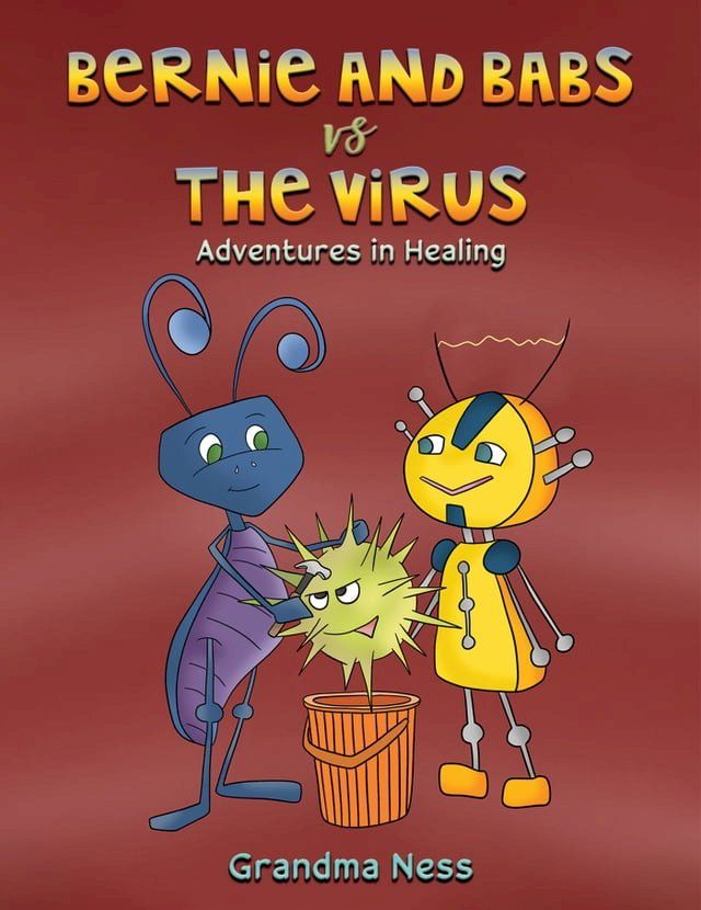  Bernie and Babs vs the Virus(Kobo/電子書)