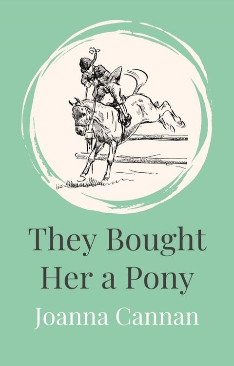 They Bought Her a Pony(Kobo/電子書)