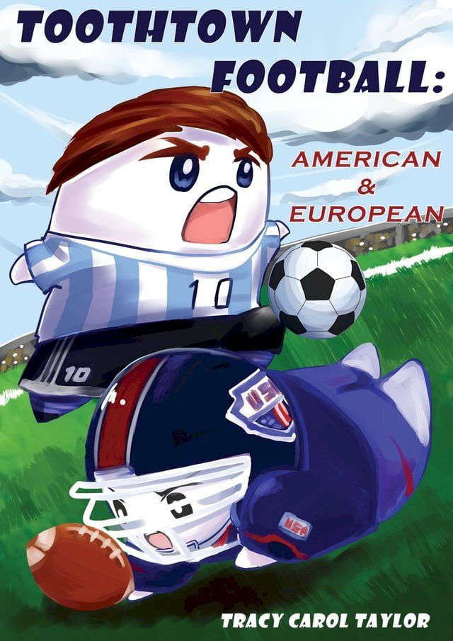  Toothtown Football American and European(Kobo/電子書)