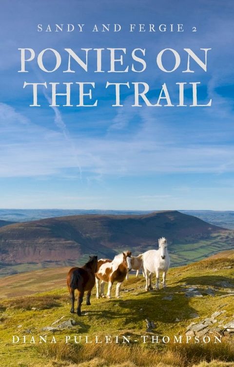 Ponies on the Trail(Kobo/電子書)