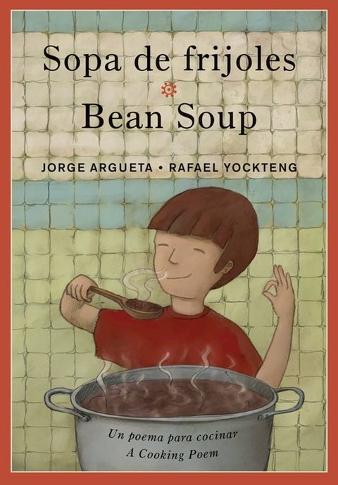 Sopa de frijoles / Bean Soup(Kobo/電子書)