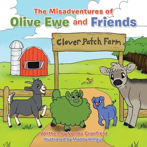 The Misadventures of Olive Ewe and Friends(Kobo/電子書)