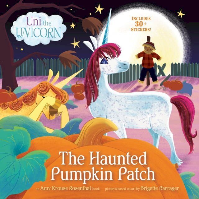  Uni the Unicorn: The Haunted Pumpkin Patch(Kobo/電子書)