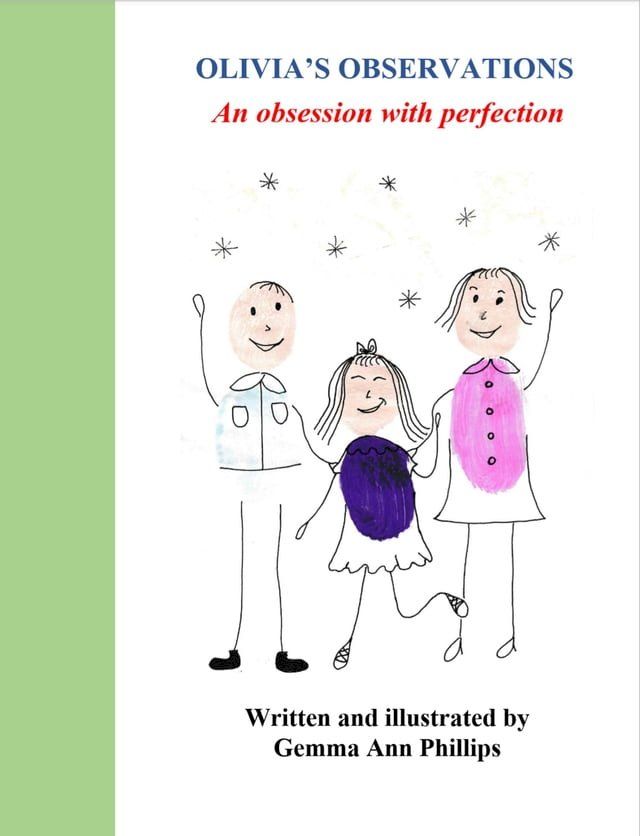  Olivia's Observations An obsession with perfection(Kobo/電子書)