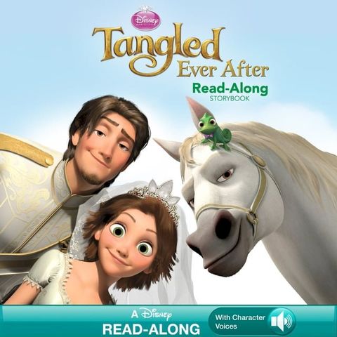 Tangled Ever After Read-Along Storybook(Kobo/電子書)