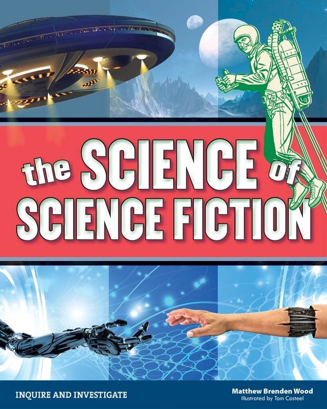  The Science of Science Fiction(Kobo/電子書)