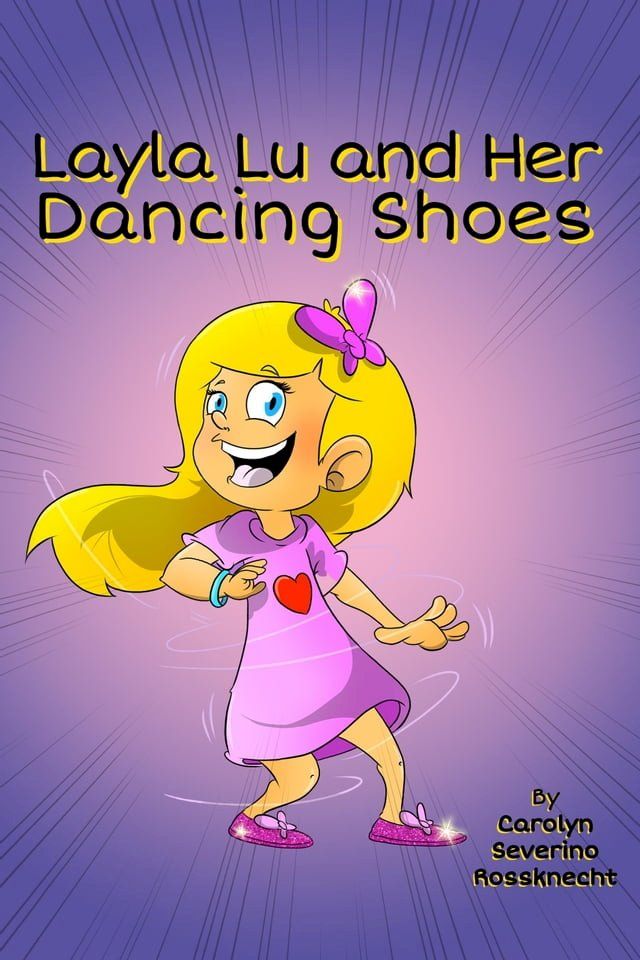  Layla Lu and her Dancing Shoes(Kobo/電子書)