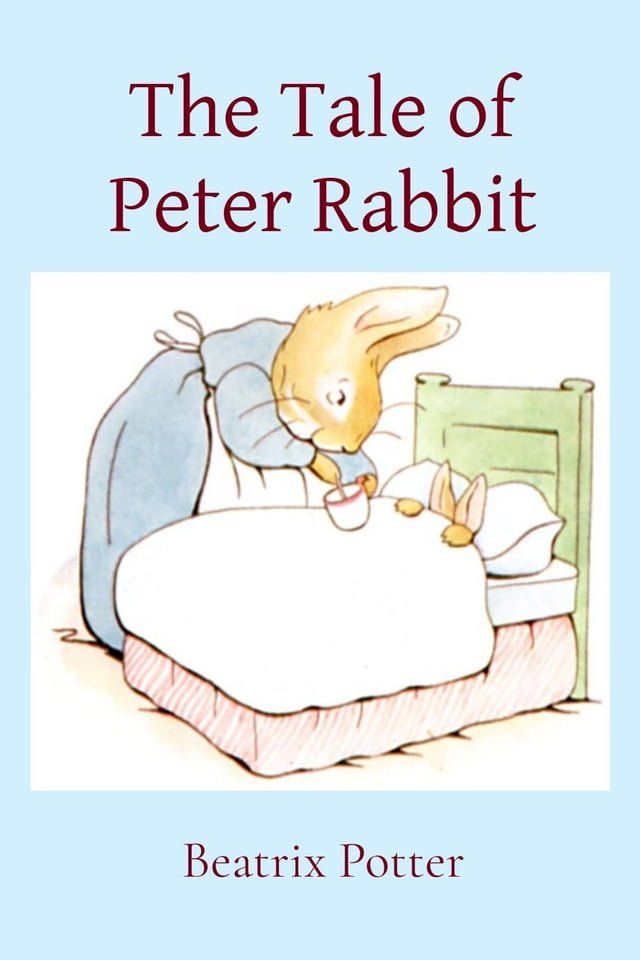  The Tale of Peter Rabbit(Kobo/電子書)