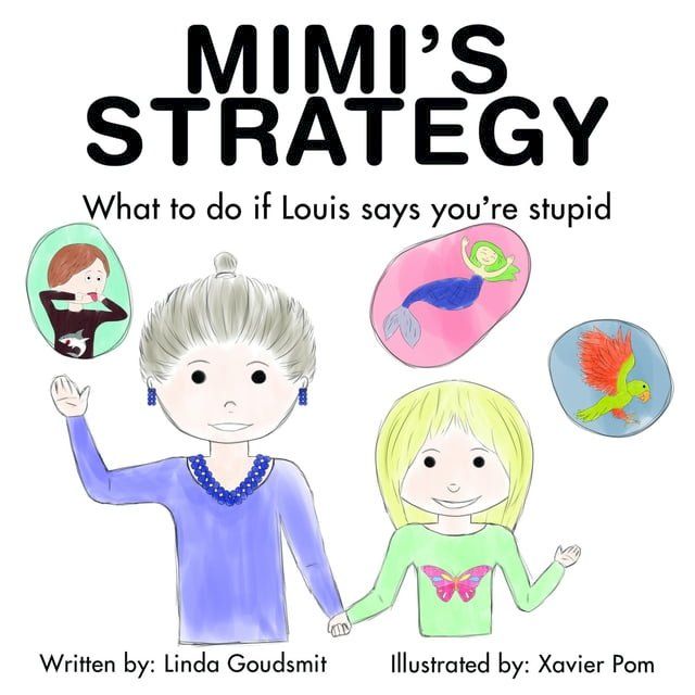  MIMI'S STRATEGY What to do if Louis says you're stupid(Kobo/電子書)