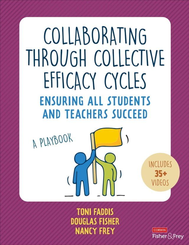  Collaborating Through Collective Efficacy Cycles(Kobo/電子書)