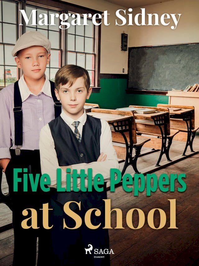  Five Little Peppers at School(Kobo/電子書)