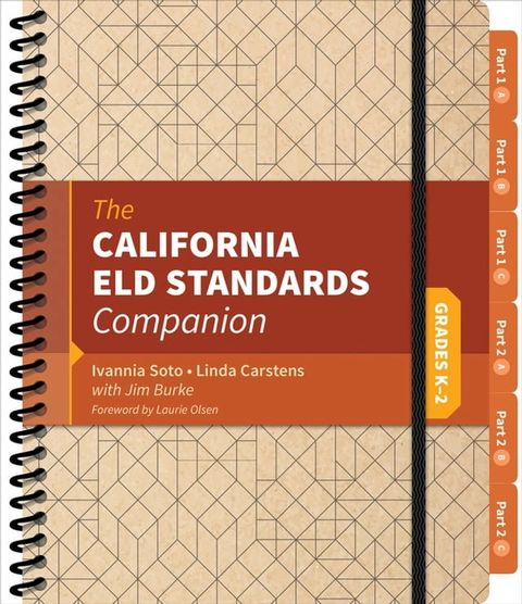 The California ELD Standards Companion, Grades K-2(Kobo/電子書)