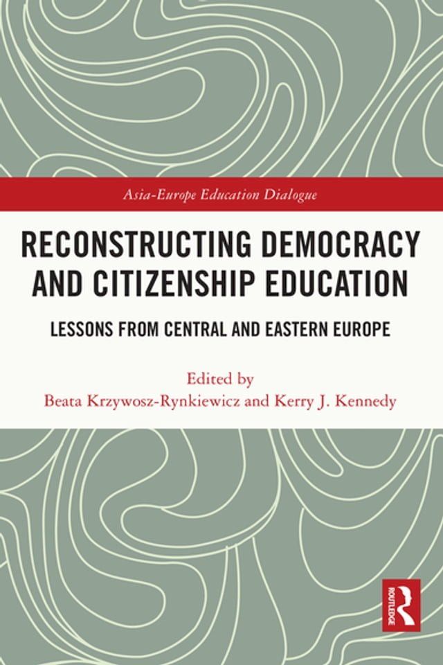  Reconstructing Democracy and Citizenship Education(Kobo/電子書)