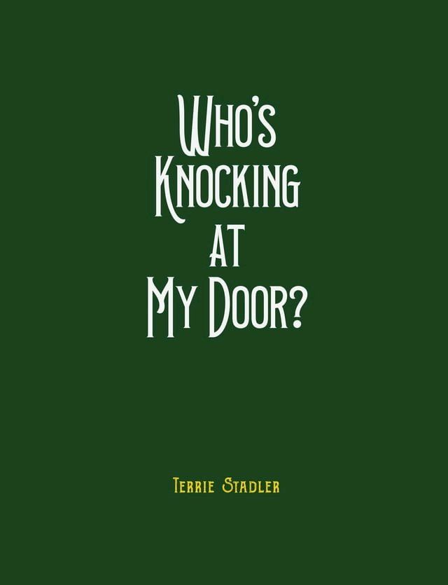  Who's Knocking At My Door?(Kobo/電子書)