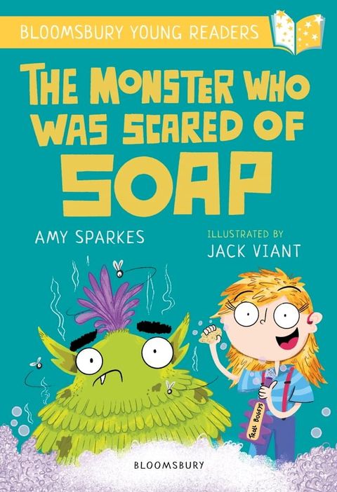 The Monster Who Was Scared of Soap: A Bloomsbury Young Reader(Kobo/電子書)