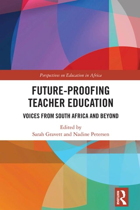 Future-Proofing Teacher Education(Kobo/電子書)