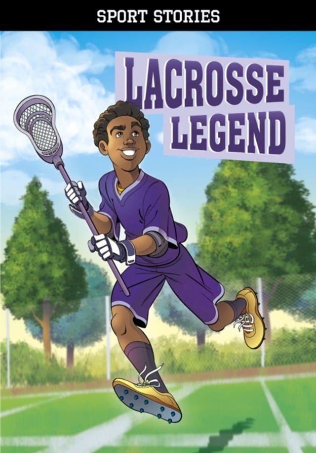  Lacrosse Legend(Kobo/電子書)