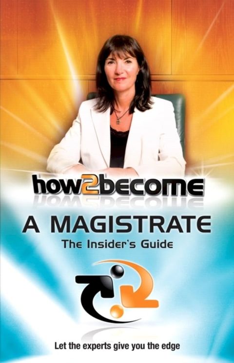 How To Become A Magistrate(Kobo/電子書)