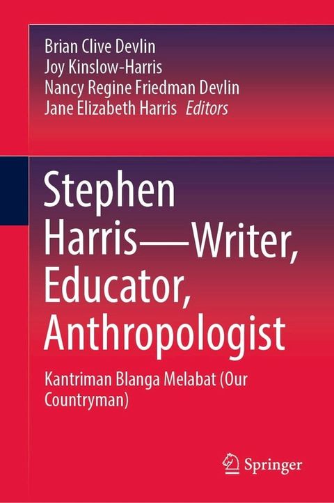 Stephen Harris—Writer, Educator, Anthropologist(Kobo/電子書)