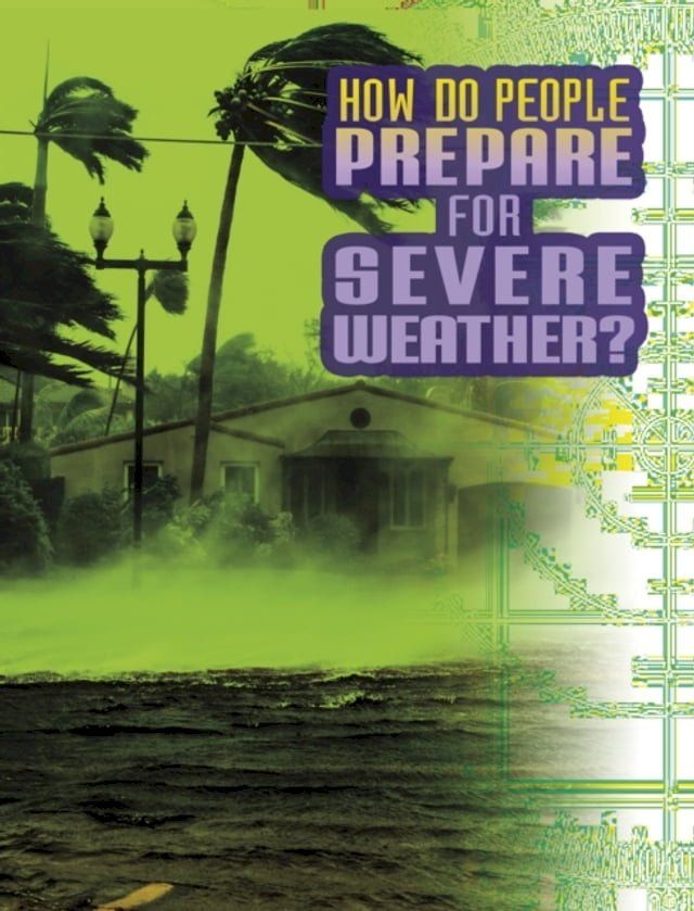  How Do People Prepare for Severe Weather?(Kobo/電子書)