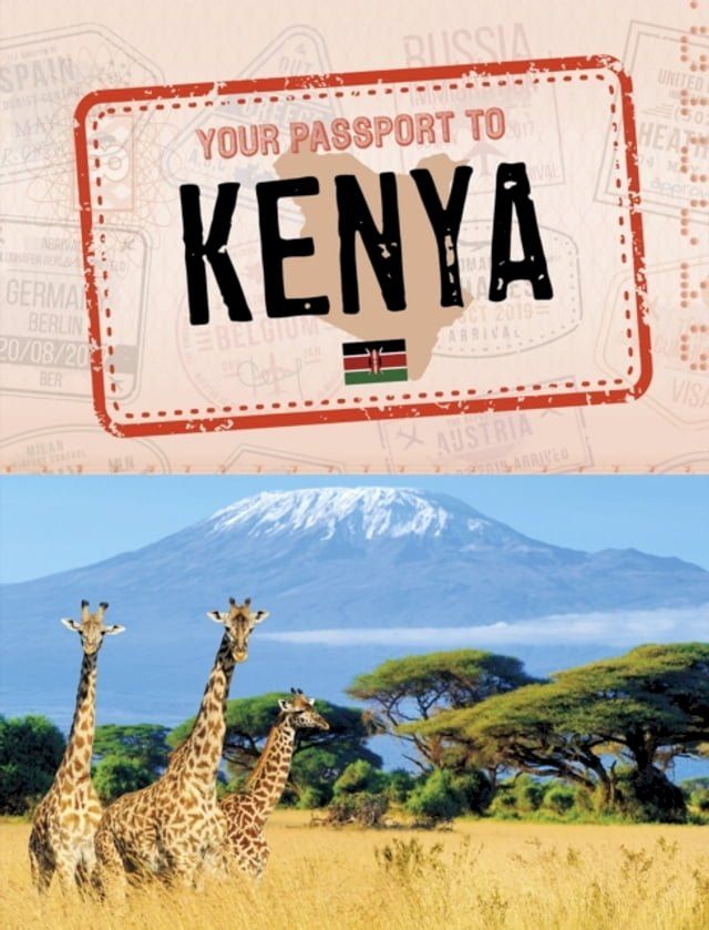  Your Passport to Kenya(Kobo/電子書)