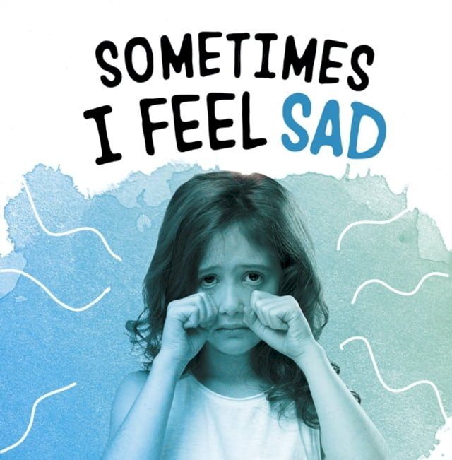  Sometimes I Feel Sad(Kobo/電子書)