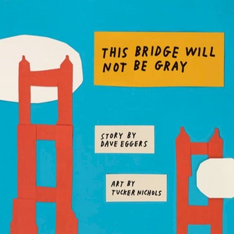 This Bridge Will Not Be Gray(Kobo/電子書)