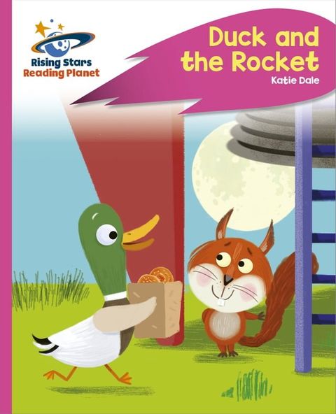 Reading Planet - Duck and the Rocket - Pink C: Rocket Phonics(Kobo/電子書)