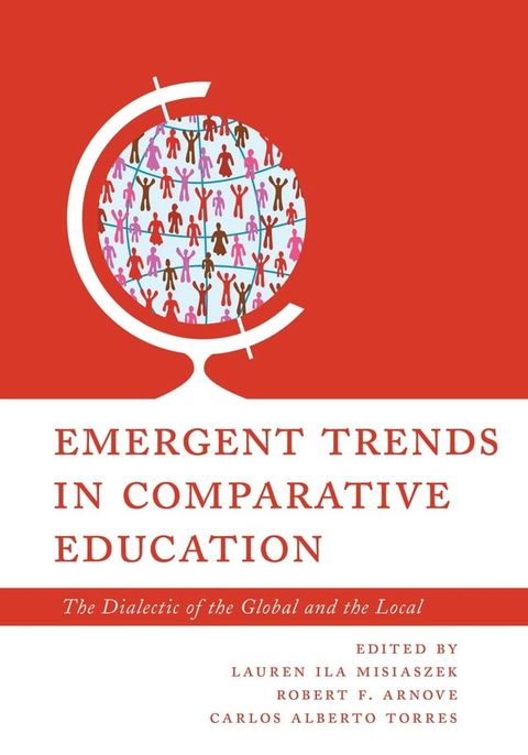 Emergent Trends in Comparative Education(Kobo/電子書)