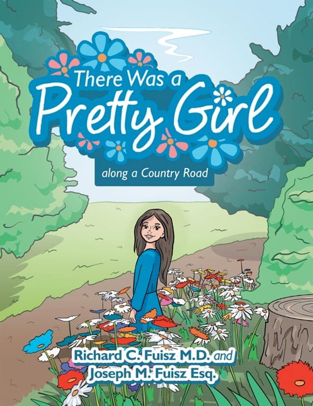  There Was a Pretty Girl Along a Country Road(Kobo/電子書)