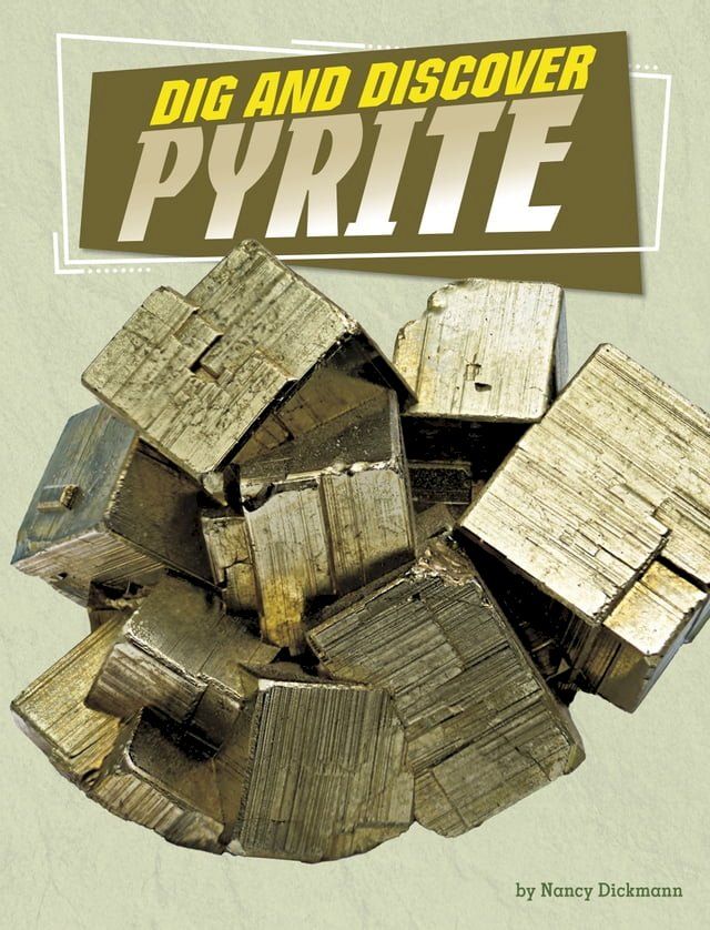  Dig and Discover Pyrite(Kobo/電子書)