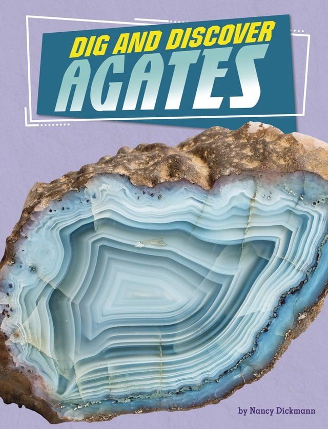  Dig and Discover Agates(Kobo/電子書)