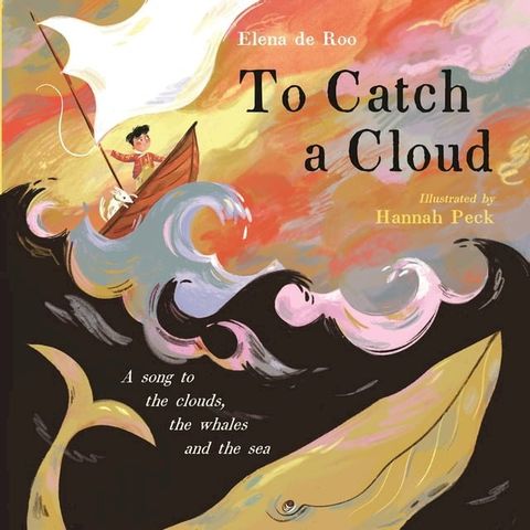 To Catch A Cloud(Kobo/電子書)