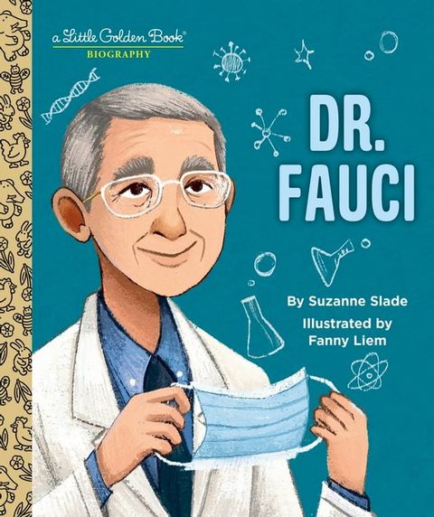 Dr. Fauci: A Little Golden Book Biography(Kobo/電子書)