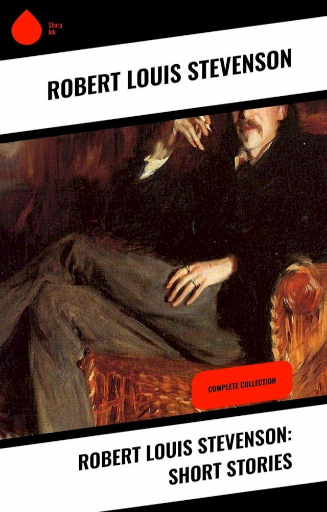  Robert Louis Stevenson: Short Stories(Kobo/電子書)