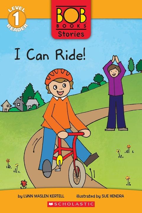 I Can Ride! (Bob Books Stories: Scholastic Reader, Level 1)(Kobo/電子書)