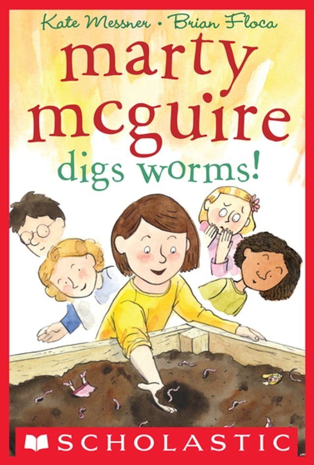  Marty McGuire Digs Worms!(Kobo/電子書)