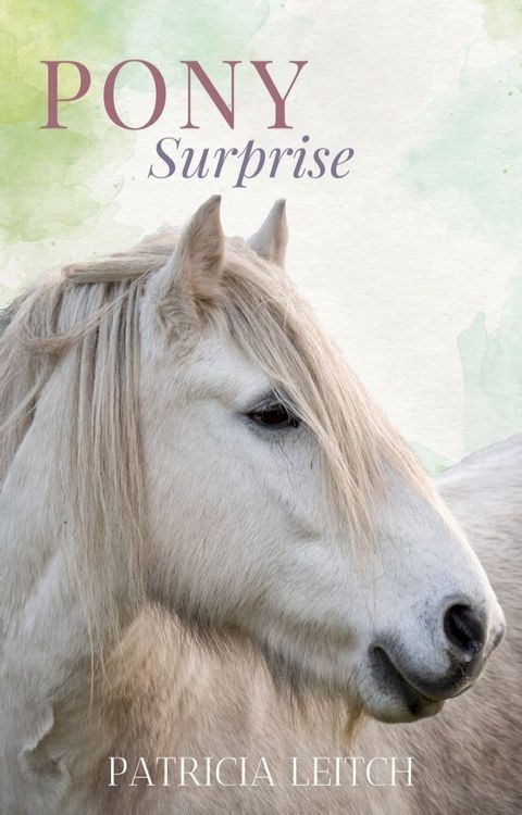 Pony Surprise(Kobo/電子書)